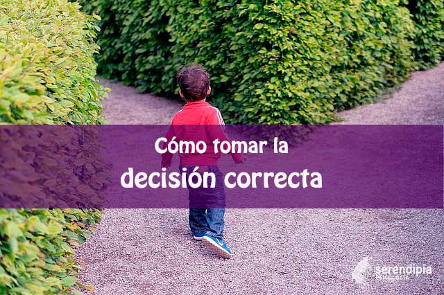 4 Claves para Tomar la Decisión Correcta