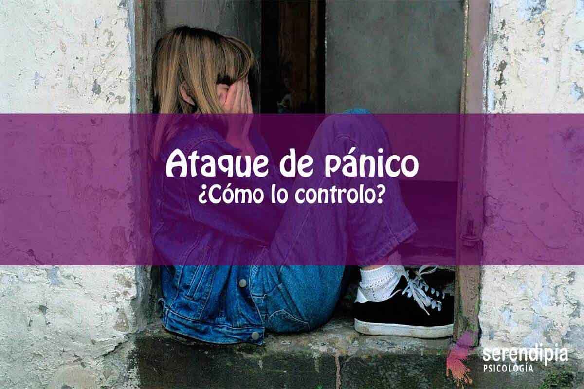 Ataque de pánico: ¿Cómo lo controlo?