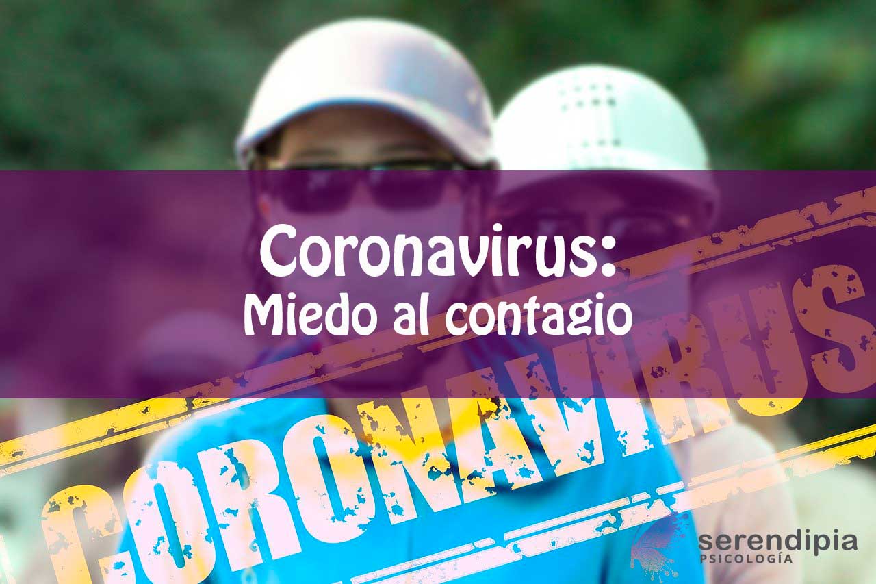 Coronavirus: Miedo al contagio