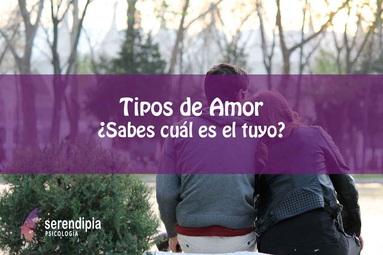 Tipos de amor: ¿Sabes cuál es el tuyo?